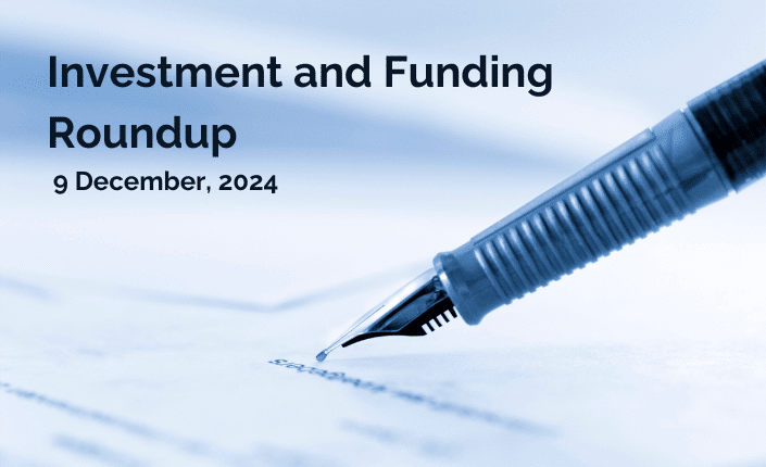 Investment Roundup Mon9Thdec 4