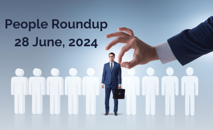People Roundup 28 June 2024 8