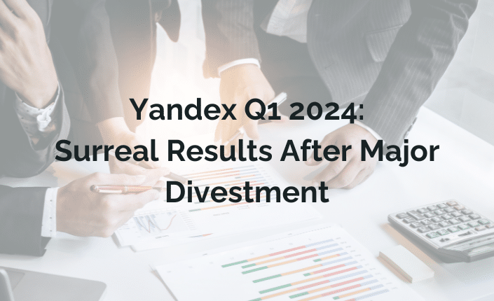 Yandex Q1 Strong Performance From Divested Assets 6