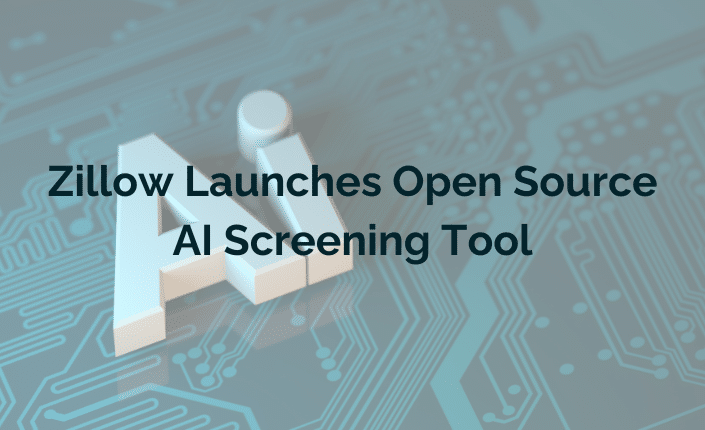 Zillow Launches Open Source Ai Screening Tool 10